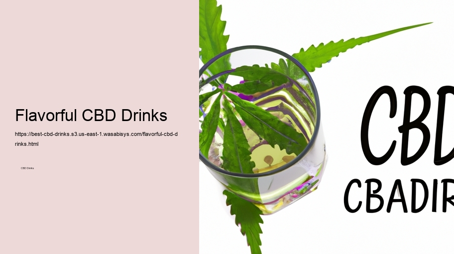 Flavorful CBD Drinks