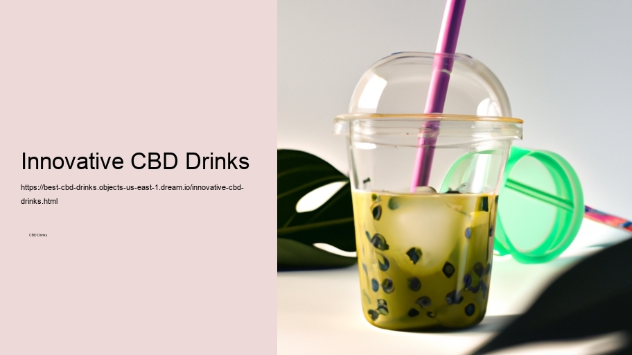 Innovative CBD Drinks