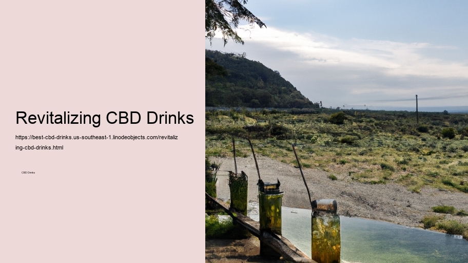 Revitalizing CBD Drinks